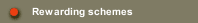 Rewarding schemes